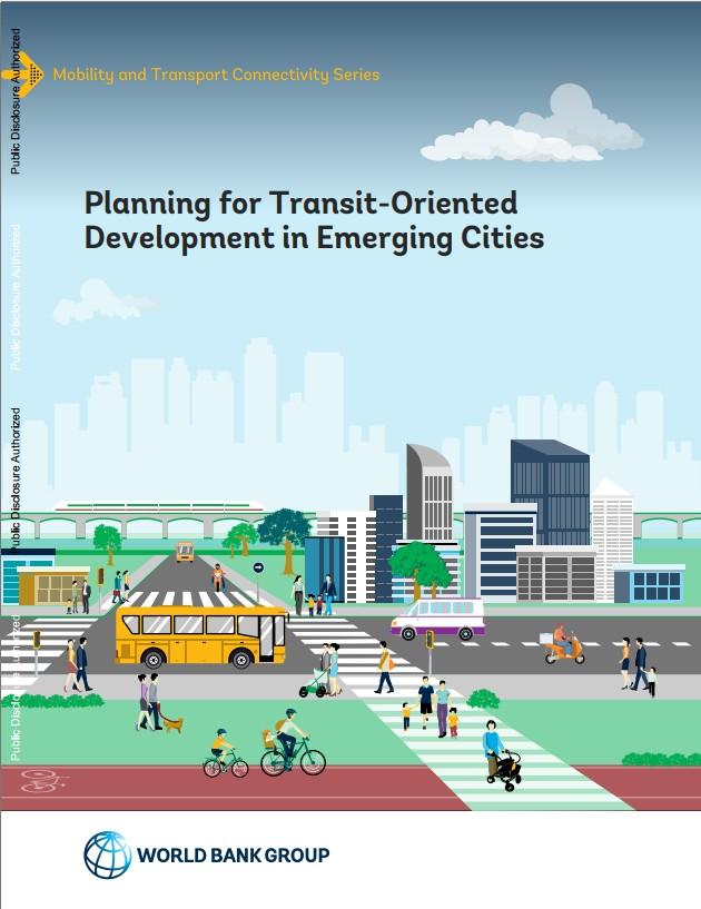 Publication Planning For Transit Oriented Development In Emerging